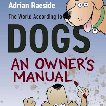 The World According to Dogs - An Owners Manual (10)